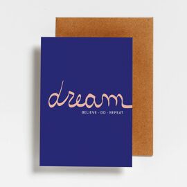 Postkaart Dream - believe - do - repeat / Hello August